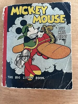 1933 WHITMAN A BIG LITTLE BOOK~Mickey Mouse THE MAIL PILOT~Softcover • $9.99