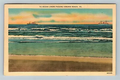 Virginia Beach VA-Virginia Ocean Liner Passing On Shore Vintage Postcard • $7.99