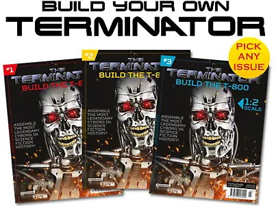 Build The Terminator | 1:2 Scale | Build Your Own Terminator | T-800 | Hachette • £25.99