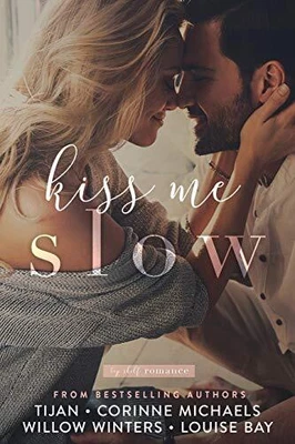 $46.01 • Buy Kiss Me Slow (1) (Top Shelf Romance) By Tijan, Corinne Michaels,