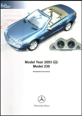 Mercedes Sl R230 Service Intro Manual Repair Shop Sl550 Sl600 Amg Sl55 Sl63 Sl65 • $39.95