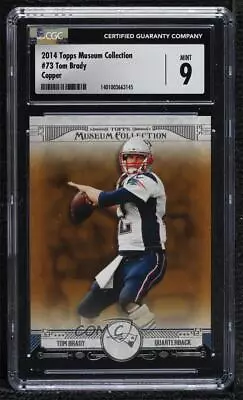 2014 Topps Museum Collection Copper Tom Brady #73 CGC 9 MINT • $6.50