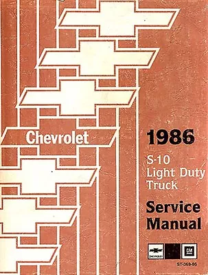 1986 Chevrolet S-10 Blazer Truck Shop Service Repair Manual Engine Drivetrain • $79.77