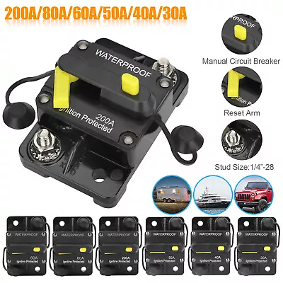 30~300AMP 12V DC Circuit Breaker Reset Car Auto Marine Stereo Audio Fuse Switch • $9.99