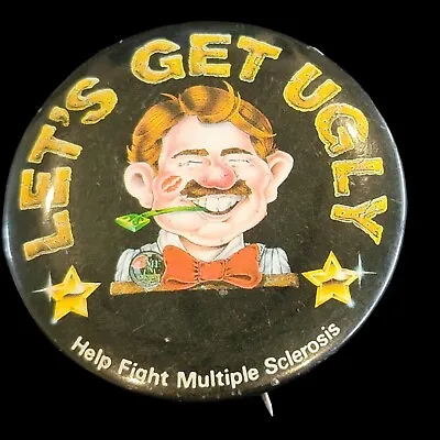 Pop Culture Pinback Pin Button Brooch 80s 70s 90s Let's Get Ugly Fight MS • $6.64