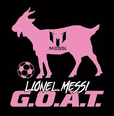 Lionel Messi G.O.A.T. Shirt GOAT Inter Miami Argentina Soccer Greatest All Time • $19.99