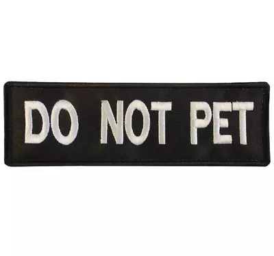 DO NOT PET Patch (6 ) Black K9 Dog Harness Hook + Loop Badge Touch Fastener Pets • $8.90