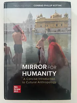 Mirror For Humanity: A Concise Introduction To Cultural Anthropology 12th Ed. • $144.98