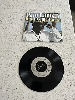 Pato Banton Baby Come Back 7 Inch Vinyl  • £4