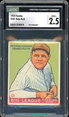 1933 Goudey Babe Ruth Card #181 Yankees - Certified CGC 2.5 (Good+) - Rare Card! • $9723.25