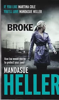 Mandasue Heller Broke (Paperback) Book New • £5.99