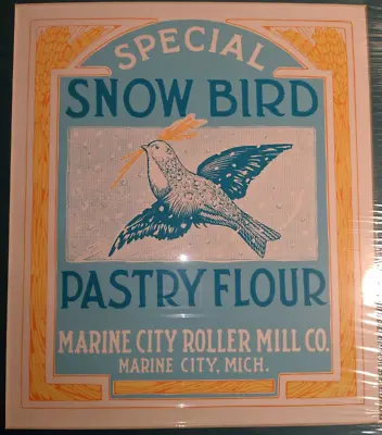 Silkscreen Print SNOW BIRD PASTRY FLOUR Marine City Mill MI Label Image Artifax • $16.48
