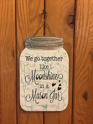 Primitive Farmhouse Wood Crackled Mason Jar We Go Together Wall Plaque  • $12