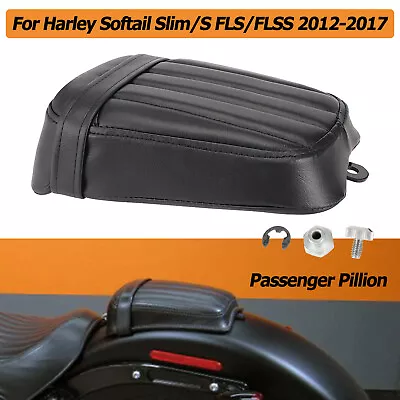 Pillion Passenger Seat For Harley Softail Slim FLS 2012-2017Slim S FLSS 2016-17 • $69.33