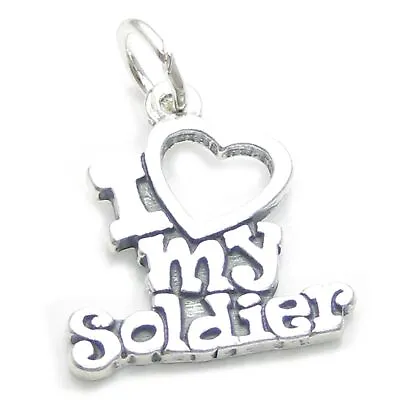 £12.99 • Buy I Love My Soldier Sterling Silver Charm .925 X 1 Armed Forces Charms