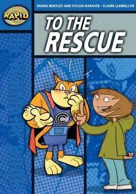 £7.30 • Buy To The Rescue By Diana Bentley, Claire Llewellyn, Sylvia Karavis, Andrés Mart...