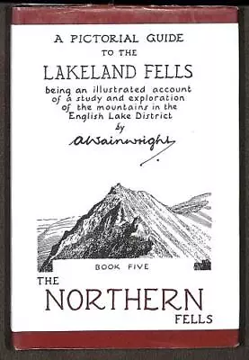 A Pictorial Guide To The Lakeland Fells: Book Five The Northern Fells. • £6.60