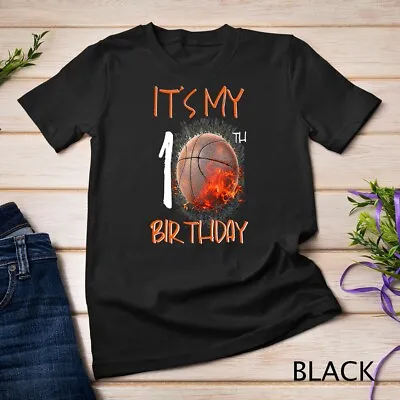 It's My 10th Birthday Basketball T-Shirt Unisex T-shirt • $16.99