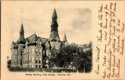 1907. Parkvillemo. Mckay Bldg. Park College. Postcard. Rr10 • $15