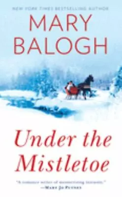 Under The Mistletoe; Signet Eclipse - 9780451219794 Paperback Mary Balogh • $4.37