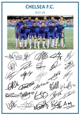 212. 2023-24 Chelsea Signed Team Photo Sheet (PRINTED AUTOGRAPHS - A4) • £7