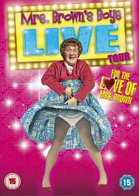 Mrs Browns Boys Live Tour  For The Love Of Mrs Brown NEW DVD  REGION 2 • £1.69