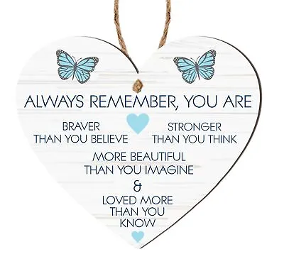 £3.99 • Buy Always Remember You Are Braver Than You Believe Uplifting Wooden Heart