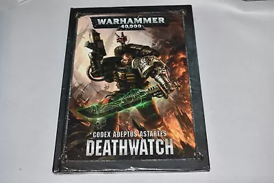 Warhammer 40k - Codex  DEATHWATCH  Hardcover NEW IN CELLO • $16.99