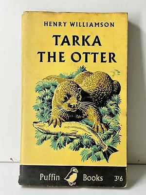 Tarka The Otter By Henry Williamson (Puffin Books 1965 Paperback) • £6.99