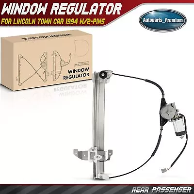 Rear Right Passenger Power Window Regulator With Motor For Lincoln Town Car 1994 • $48.99