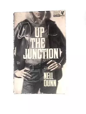 Up The Junction (Nell Dunn - 1966) (ID:45270) • £5.70