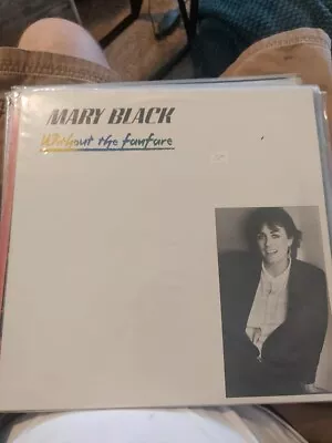 Mary Black Without The Fanfare Vinyl LP Record • $24