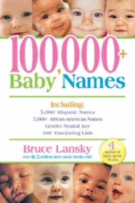 100 000+ Baby Names By Lansky Bruce Paperback Book The Cheap Fast Free Post • £4.27