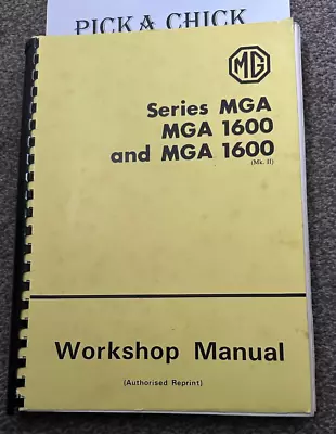 MG Series MGA MGA 1600 & MGA 1600 (Mk. II) Workshop Manual • $37.30