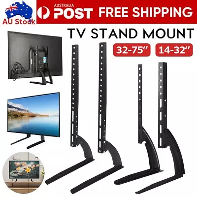 $26.09 • Buy Universal TV Stand Table Top Leg Mount Bracket For LED LCD Plasma Flat TV 14-75 