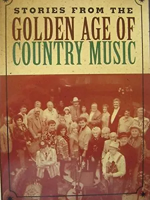 Stories From Golden Age Of Country • $9.49