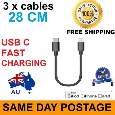 $19.42 • Buy 3 X Short Charging & Data Sync USB C Cable For IPhone IPad Ipod 28CM Black