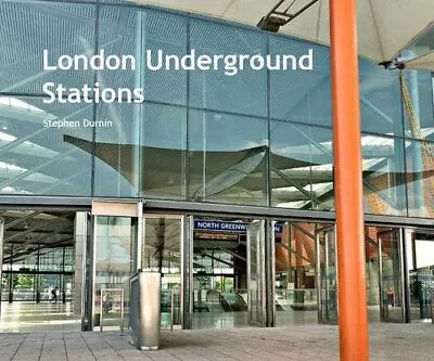 London Underground Stations By Durnin Stephen Hardback Book The Cheap Fast Free • £29.99