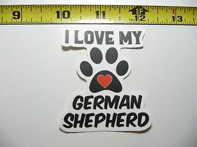 German Shepherd Decal Sticker Love My Heart In Paw Dog Pet • $2.49