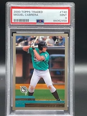 2000 Topps Traded Miguel Cabrera Rookie RC Miami Marlins T40 PSA 9 • $54