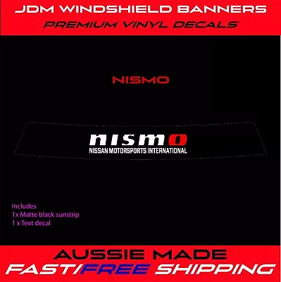 NISMO Die Cut Windscreen Windshield Banner • $42.90