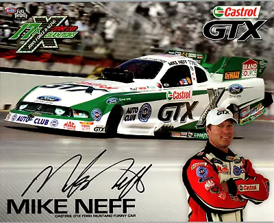 Mike Neff Hand Signed 8x10 Cardstock 2011 NHRA Full Throttle Funny Car Dragster • $59.99