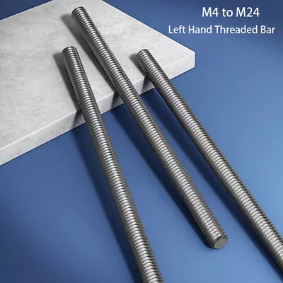 £2.16 • Buy Left Hand Threaded Bar Stud Rod A2 Stainless Steel M4 M5 M6 M8 M10 M12 M14 - M24