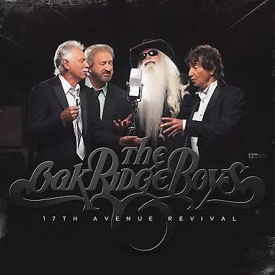 The Oak Ridge Boys - 17th Avenue Revival (cd 2018) New/sealed...fast Post • £4.79