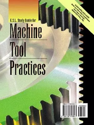 ESL Study Guide For Machine Tool Practices By Peter Stafford - Paperback • $38.69