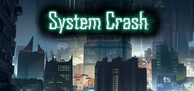 System Crash |  Rogue Moon Studios | Steam Key For Windows PC • $2