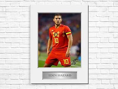 Eden Hazard Belgium Player A4 Signed Photo Display Mount Gift • £8.99