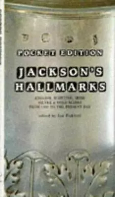 Pocket Edition Jackson's Hallmarks By Pickford Ian • £17.87