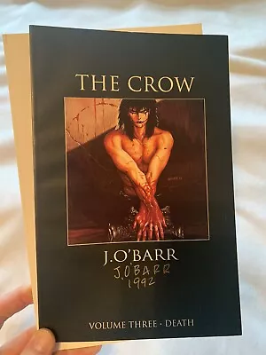 The Crow Volume 3 Three Death 1992 J O'Barr Autographed • $1.25