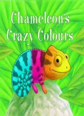 Chameleon's Crazy Colours By Nicola Grant Mike Terry • £2.74